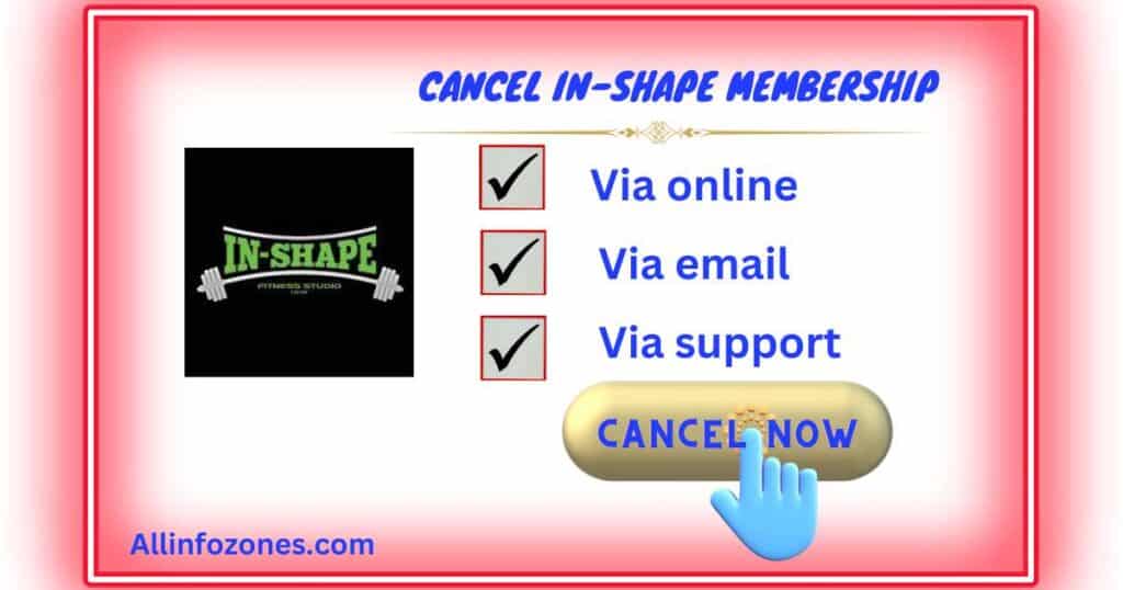 How to Cancel In-Shape Membership