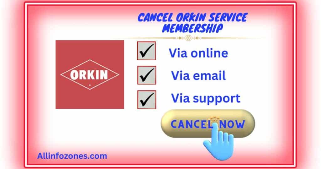 How to Cancel Orkin Service